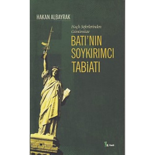 Haçlı Seferleri'nden Günümüze Batı'nın Soykırımcı Tabiatı