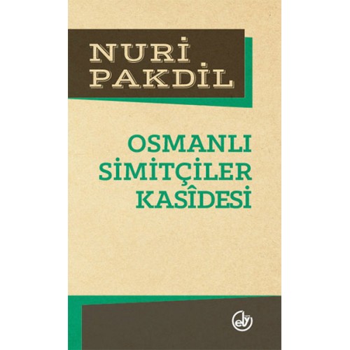 Osmanlı Simitçiler Kasidesi