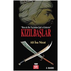 Kızılbaşlar (Ben de Bu Yayladan Şah'a Giderim)