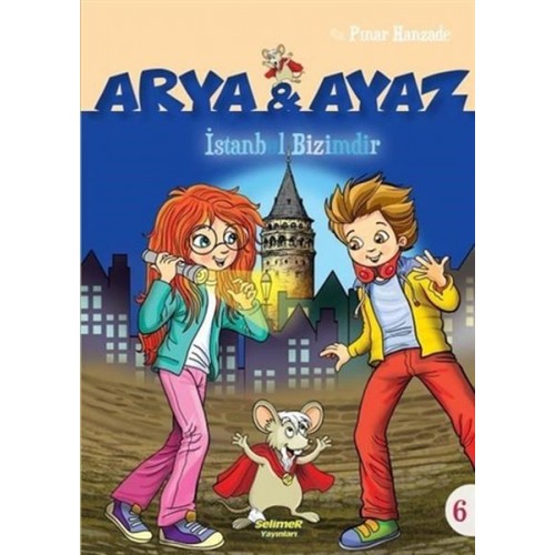 Arya Ve Ayaz 6 İstanbul Bizimdir