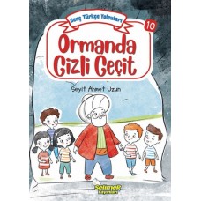 Genç Türkçe Yolcuları - Ormanda Gizli Geçit