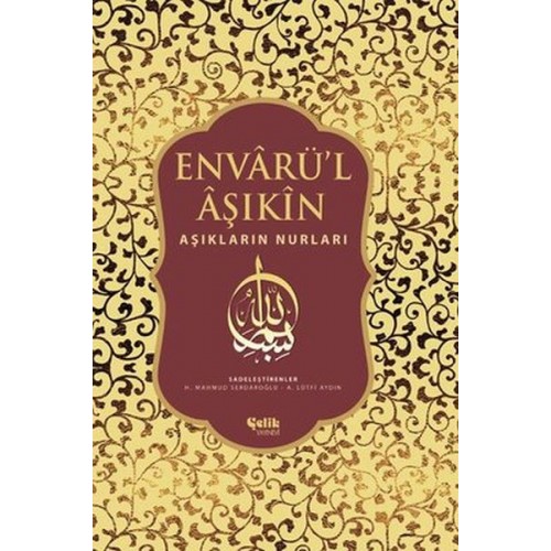 Envarü’l Aşıkin - Tam Metin