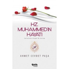 Hz. Muhammed (S.A.V.)in Hayatı