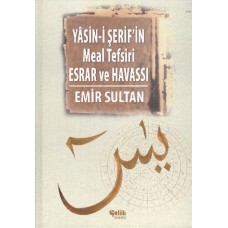 Yasini Şerif'in Meal Tefsir Esrar ve Havası