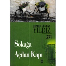 Sokağa Açılan Kapı