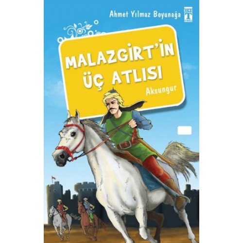 Malazgirt'in Üç Atlısı