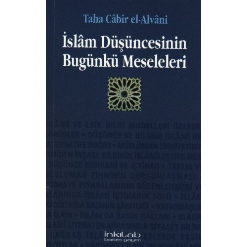 İslam Düşüncesinin Bugünkü Meseleleri