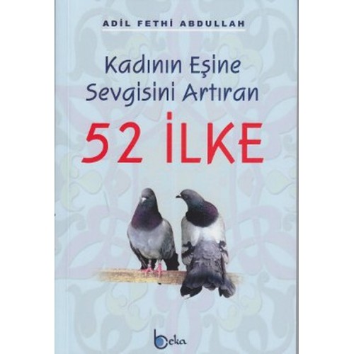 Kadının Eşine Sevgisini Arttıran 52 İlke