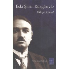 Eski Şiirin Rüzgarıyla