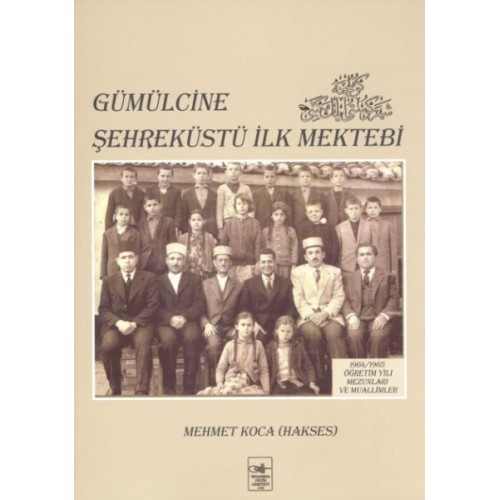 Gümülcine Şehreküstü İlk Mektebi