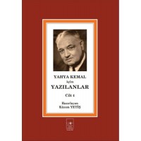 Yahya Kemal İçin Yazılanlar Cilt 4