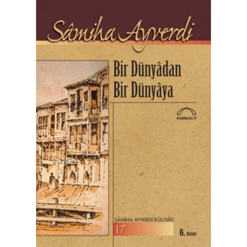 Bir Dünyadan Bir Dünyaya