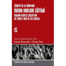 Türkiyede ve Dünyada İnsan Hakları Eğitimi