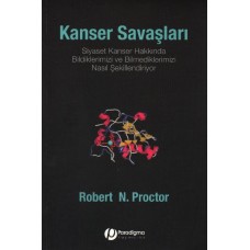 Kanser Savaşları - Siyaset Kanser Hakkında Bildiklerimizi Ve Bilmediklerimizi Nasıl Şekillendiriyor?