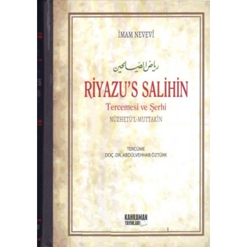 Riyazu’s Salihin Şerhi Nüzhetül-Muttakin (2 Cilt Takım, Büyük Boy, Şamua)