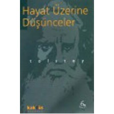 Hayat Üzerine Düşünceler