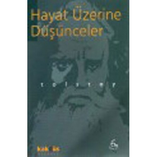 Hayat Üzerine Düşünceler