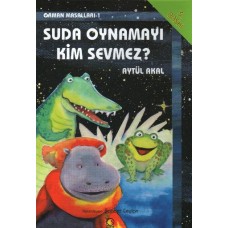 Suda Oynamayı Kim Sevmez-Orman Mas.1