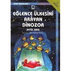 Eğlence Ülkesini Arayan Dinozor