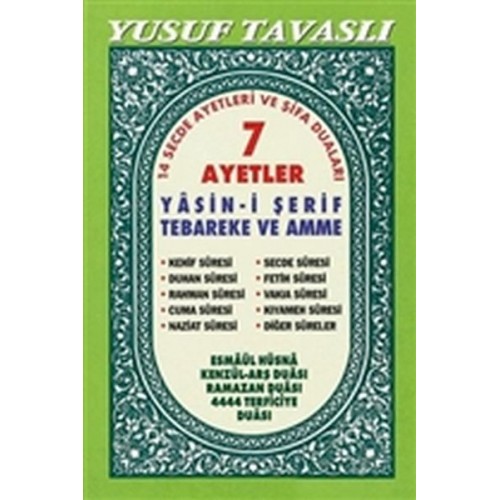 7 Ayetler - Yasin-i Şerif Tebareke ve Amme (C19)