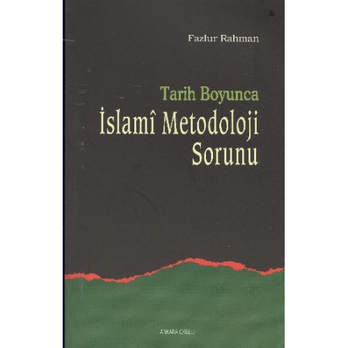 Tarih Boyunca İslami Metodoloji Sorunu