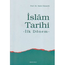 İslam Tarihi İlk Dönem