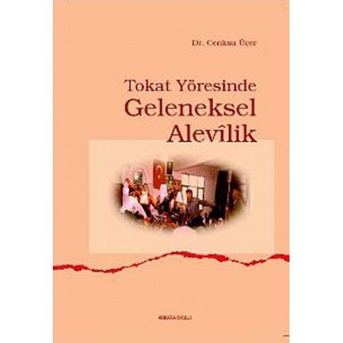 Tokat Yöresinde Geleneksel Alevilik