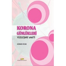 Korona Günlükleri - Yüzleşme Vakti