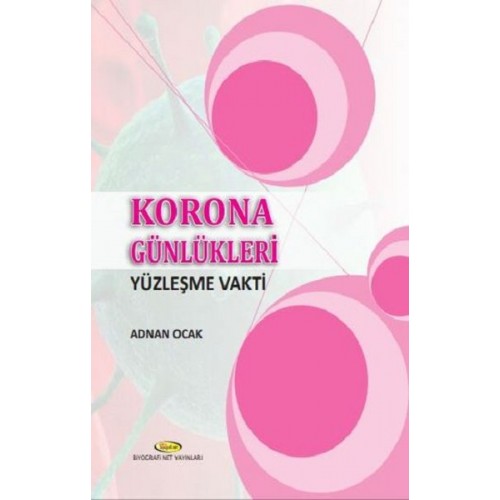 Korona Günlükleri - Yüzleşme Vakti