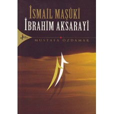 İsmail Maşuki İbrahim Aksarayi