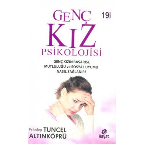 Genç Kız Psikolojisi ve Cinselliği