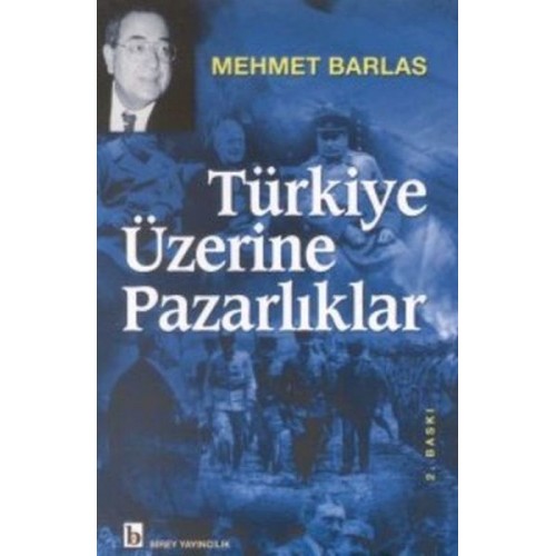 Türkiye Üzerine Pazarlıklar