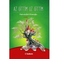 Az Gittim Uz Gittim