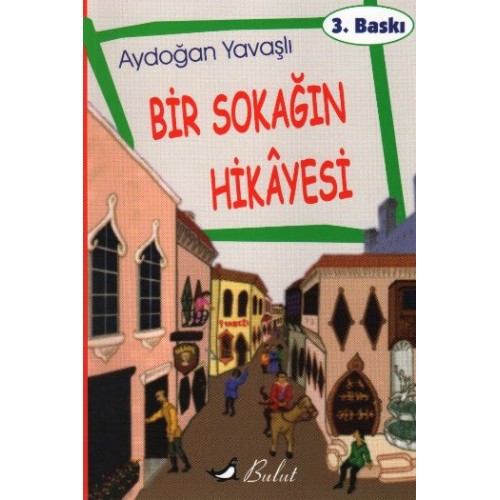 Bir Sokağın Hikayesi