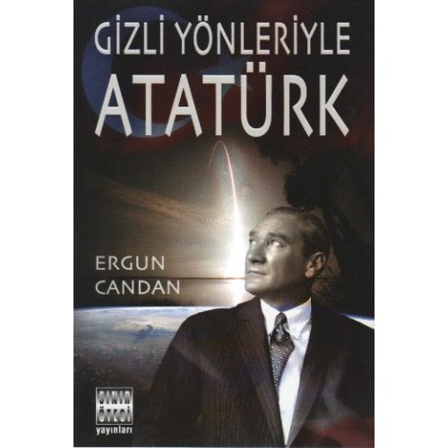 Gizli Yönleriyle Atatürk