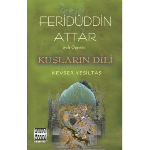 Sufi Öğretisi - Kuşların Dili