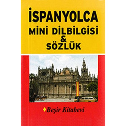 İspanyolca Mini Dilbilgisi ve Sözlük