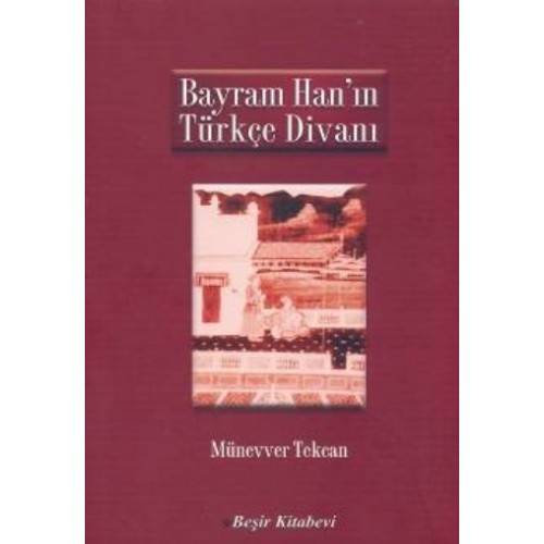 Bayram Han'ın Türkçe Divanı