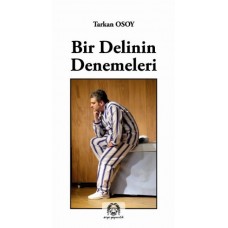 Bir Delinin Denemeleri