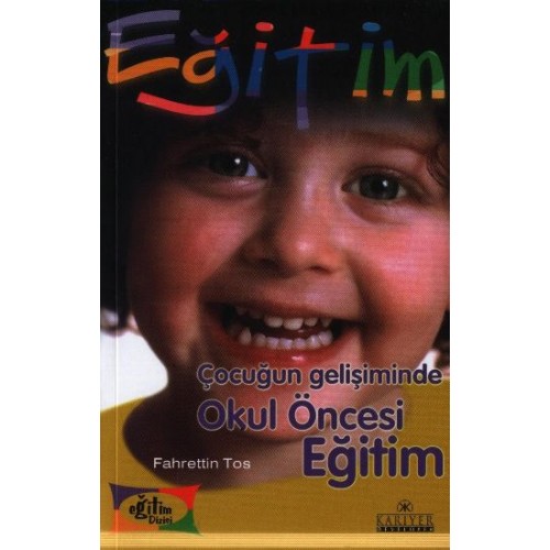 Çocuğun Gelişiminde Okul Öncesi Eğitim