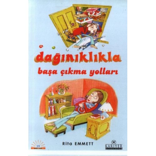 Dağınıklıkla Başa Çıkma Yolları