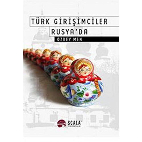 Türk Girişimciler Rusya'da