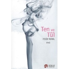 Ten ve Tül