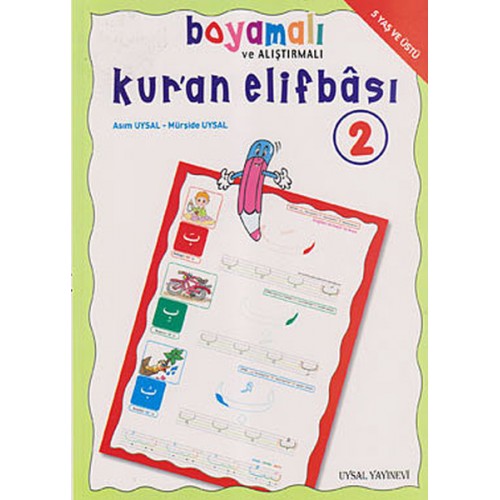 Boyamalı ve Alıştırmalı Kur'an Elifbası 2