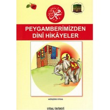 Peygamberimiz'den Dini Hikayeler