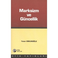 Marksizm ve Güncellil