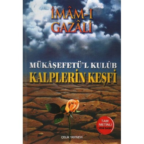 Kalplerin Keşfi - Mükaşefetül Kulub (Ciltli)