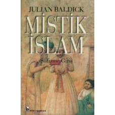 Mistik İslam - Sufizme Giriş