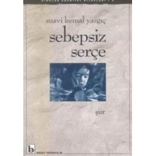 Sebepsiz Serçe