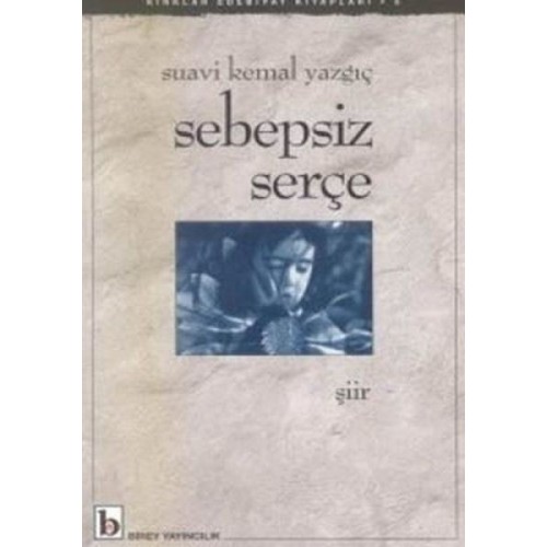 Sebepsiz Serçe